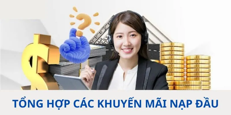 Khuyến mãi nạp đầu thưởng 2 triệu cho người chơi mới